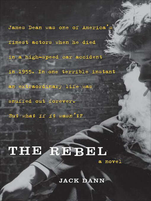 Title details for The Rebel by Jack Dann - Available
